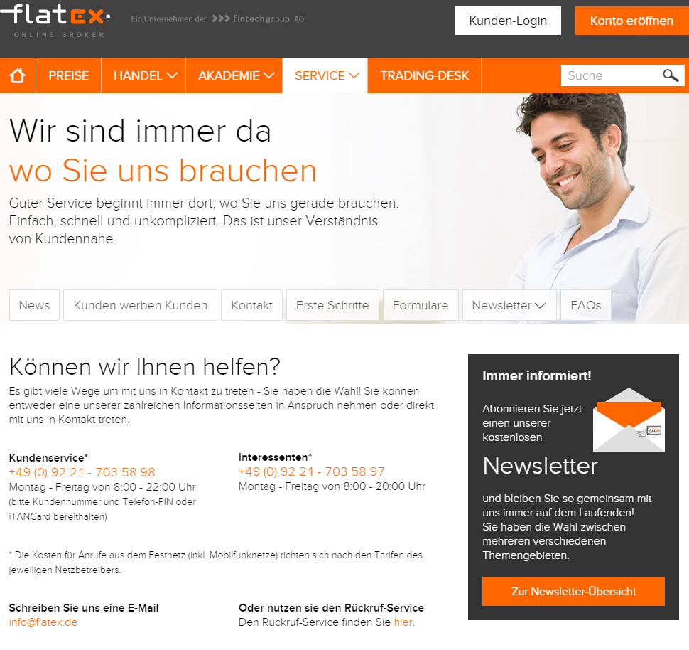 Der Kundenservice des Brokers ist immer für seine Kunden da
